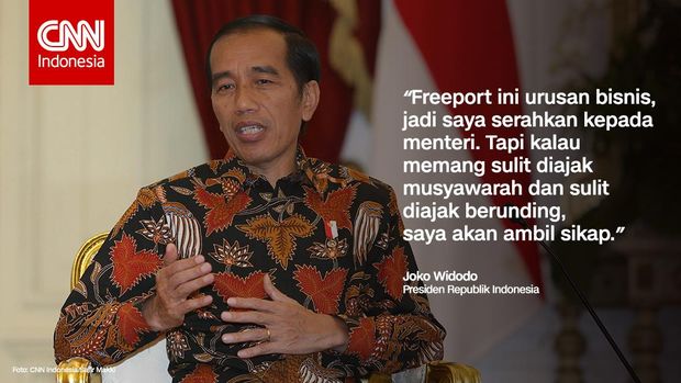 Jokowi Ambil Sikap Tegas jika Freeport Tolak Berunding