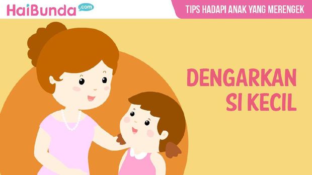 Begini Bun Cara Menghadapi Anak yang Merengek