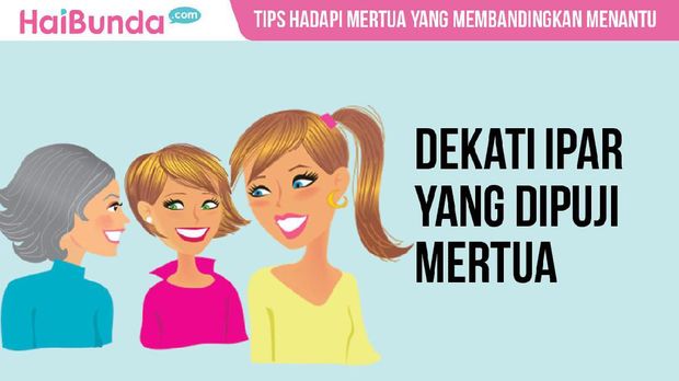 Tips Menghadapi Mertua Yang Senang Membandingkan Menantu