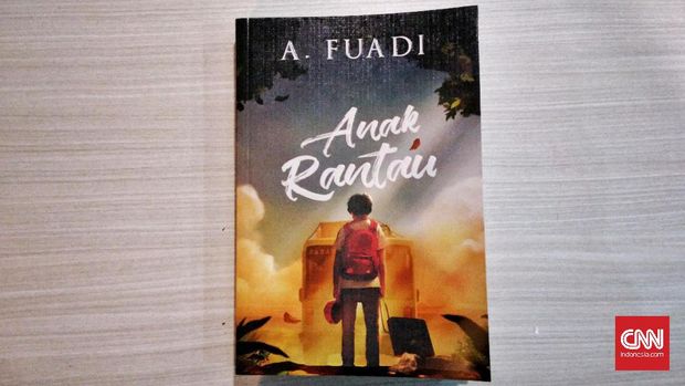 Anak Rantau, buku terbaru karya Ahmad Fuadi.