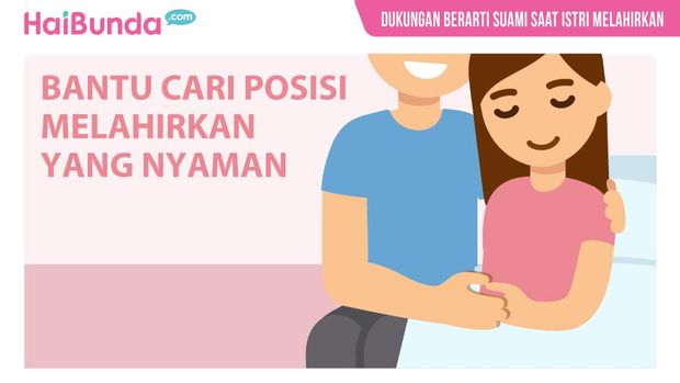 Dukungan Berarti Suami Saat Istri Melahirkan