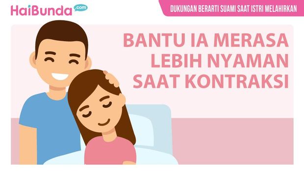 Dukungan Berarti Suami Saat Istri Melahirkan