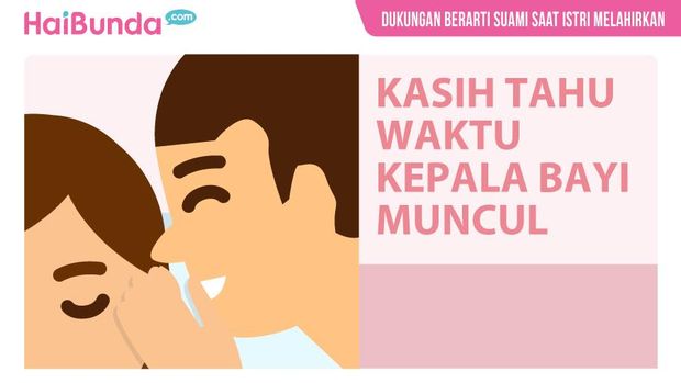 Dukungan Berarti Suami Saat Istri Melahirkan