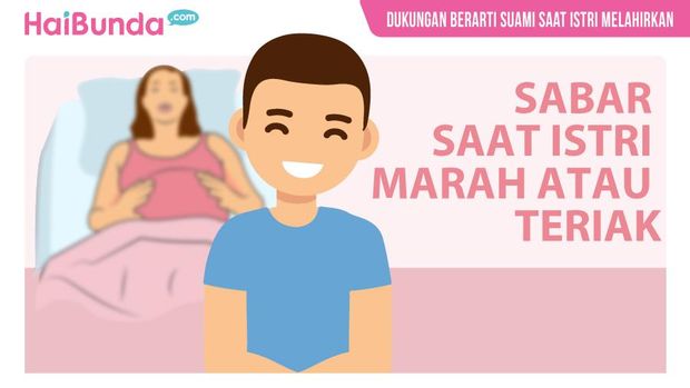 Dukungan Berarti Suami Saat Istri Melahirkan