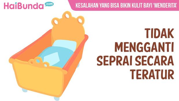 Aneka Kesalahan yang Tanpa Disadari Bikin Kulit Bayi Menderita