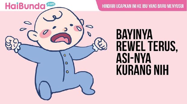 Ucapan terlarang untuk ibu yang baru melahirkan/