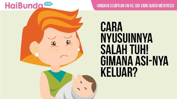 Baiknya Hindari Ucapkan Ini ke Ibu yang Baru Menyusui 