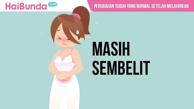Perubahan tubuh usai melahirkan/