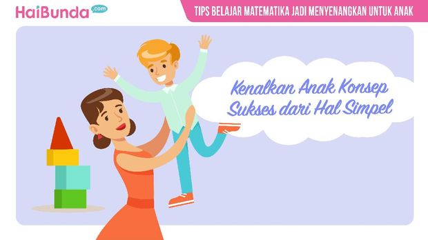 Tips Belajar Matematika Jadi Menyenangkan untuk Anak