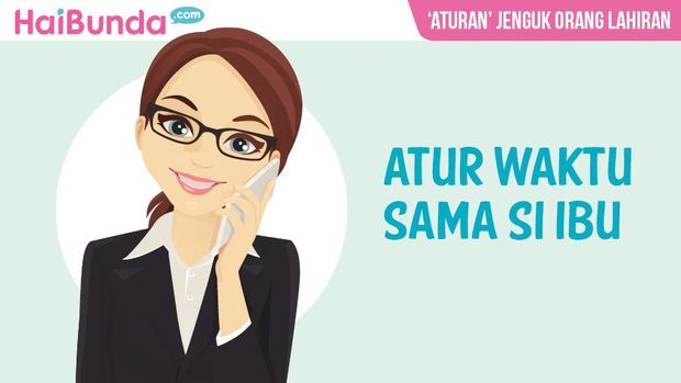 Aturan menjenguk ibu yang baru melahirkan/