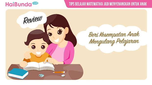 Tips Belajar Matematika Jadi Menyenangkan untuk Anak