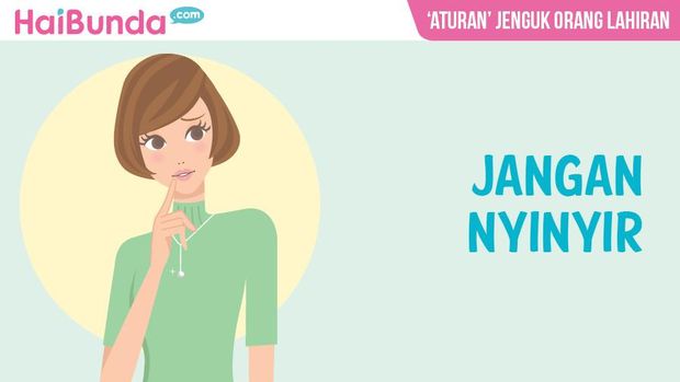 Aturan menjenguk ibu yang baru melahirkan/