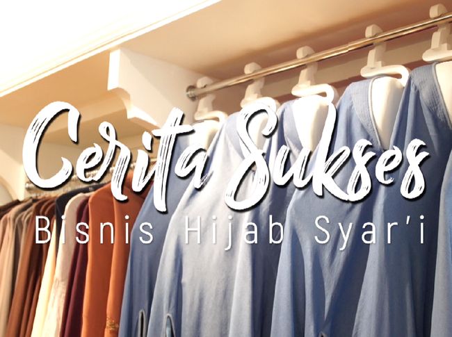 Video: Kisah Sukses 3 Kakak Beradik Bisnis Hijab Syar'i di 