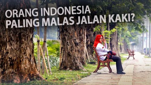  Kata  Koalisi Pejalan Kaki Soal Orang  Indonesia Malas  